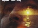 DAVID CROSBY-IF I COULD ONLY REMEMBER MY NA (UK IMPORT) VINYL NEW