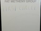 PAT METHENY GROUP First Circle LP ECM 1278 STEREO 1984 Jazz SEALED