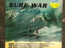 SURF LP - SURF WAR BATTLE OF THE SURF GROUPS - SURF RECORDS LABEL - HEAR LISTEN