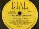 Dial 1003 YARDBIRD SUITE Charlie Parker, Miles Davis ROUND ABOUT MIDNIGHT Dizzy