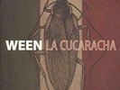 ID4z - Ween - La Cucaracha - vinyl LP - New