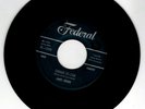 BLUES 45 RPM - JAMES BROWN ON FEDERAL  RECORDS