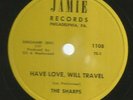 DOOWOP NEW BREED R&B 78 - SHARPS - HAVE LOVE WILL TRAVEL - HEAR 1958 JAMIE-1108