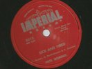 ROCK & ROLL 78 - FATS DOMINO- SICK AND TIRED - HEAR - 1958 IMPERIAL - 5515