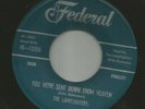 DOOWOP R&B bw ROCKER - LAMPLIGHTERS -  YOU WERE SENT DOWN  -HEAR -1956 FEDERAL