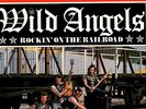 WILD ANGELS    LP  VALENTINE   ' ROCKIN' ON THE RAILROAD '   [UK]