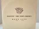 Ween Paintin’ The Town Brown Live 90 - 98 Triple Brown VINYL RECORD NRMT ‘99 Wow