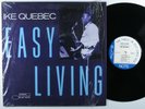 IKE QUEBEC Easy Living BLUE NOTE LP VG++ SHRINK