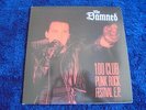The Damned - 100 Club Punk Rock Festival E.P. 2009 UK 7