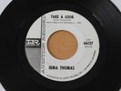 IRMA THOMAS Take A Look/What Are You Trying To Do 45 - Northern Soul Promo HEAR