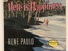 RENE PAULO Here Is Happiness M 3001 Stereo Hawaii Mahalo Pacific Folk Piano