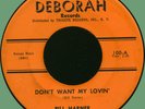 BILL HARNER Don't Want My Lovin' / Pretty Little Girl 45rpm Deborah 1962 1st lab