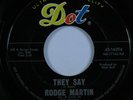 Northern Soul Popcorn 45 RODGE MARTIN They Say DOT HEAR