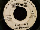 The Castaways Liar Liar / Sam 45 RECORD Soma Records GARAGE ROCK DJ PROMO