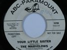 Northern Soul Popcorn 45 MARVELOWS Your Little Sister ABC-PARAMOUNT promo HEAR