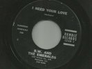 DOOWOP - B.W. AND THE EMERALDS- I NEED YOUR LOVE -HEAR- 1961 LINK WRAY RUMBLE