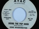 Funk 45 GINO WASHINGTON Doing The Pop Corn ATAC promo HEAR