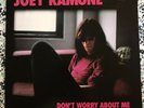 Joey Ramone - Don't Worry About Me - 2000 Vinyl LP - White Vinyl