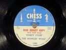 78 RPM -- The Howlin' Wolf, Chess 1584 (DJ copy), E Blues