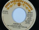 Crossover Soul 45 VOICES OF EAST HARLEM Cashing In JUST SUNSHINE VG++ HEAR