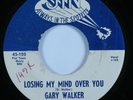 Northern Soul 45 GARY WALKER Losing My Mind Over You JIN VG+ HEAR