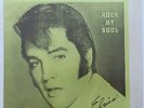 33T IMPORT ELVIS PRESLEY- ROCK MY SOUL - EXC COND / IN SHRINK