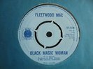 Fleetwood Mac - Black Magic Woman 1968 UK 45 BLUE HORIZON