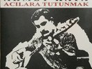 AHMET KAYA-ACILARA TUTUNMAK RARE TURKISH VINYL LP RECORD-TURKISH FOLK MUSIC