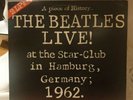 Beatles - Live at the Star-Club in Hamburg 1962 - Vinyl 2 LPs