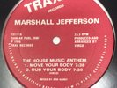 Marshall Jefferson The House Music Anthem Vinyl Record Original 1986 Trax 12