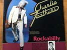 Signed Charlie Feathers Rockabilly Vol 1 LP Gatefold EX Condition
