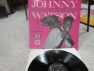Johnny Guitar Watson -Hit The Highway - Contains Hot Little Mama - Too Tired -EX
