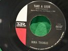 Irma Thomas - What Are You Trying To Do / Take A Look (Soul, 45)