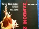 ITALIAN JAZZ LP   ZAMBONI 22 TRIO TOMMASI 1960  1ST PRESS  ADVENTURE