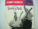 JOHNNY BURNETTE AND THE ROCK 'N' ROLL TRIO UK CORAL VOGUE 10INCH 1956 ORIGINAL