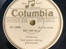 The Savoy Hotel Orpheans Columbia demo Dance Jazz 78 RPM, Etched side