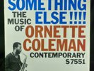 Something Else  The Music of Ornette Coleman Contemporary S7551 LP Jazz Blues