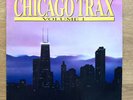 Chicago Trax Volume 1 Record Vintage House Music Rhythm Rude Boy Adonis Fresh