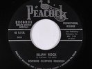 R&B Mod Gospel 45 - Rev. Cleophus Robinson - Elijah Rock - Peacock - VG+ mp3