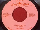 Lee Sain - I SMELL A RAT / LIVING AND LOVING - Love Club 417 - 1978 Funk 45