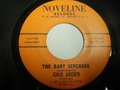 Obscure New Jersey teen 45 Kris Arden The baby serenade Noveline 201 EX LISTEN