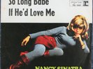 NANCY SINATRA – SO LONG BABE – RARE DIFFERENT GERMAN COVER -SEHR GUT