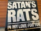 Satan's Rats - In My Love For You 7