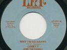 Larry T. And The Family ?– Why I'm So Happy / My Mother's Delight- Bay Area Soul