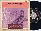 THE CHORDETTES Charlie Brown b/w I Cried A Tear Danish 45PS 1959 Heliodor