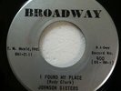 JOHNSON SISTERS northern soul 45 I Found My Place/You Don't Want BROADWAY fm712