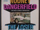 RODNEY DANGERFIELD: The Loser LP (WLP, minor foxing on cover) Comedy