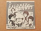 THE BALONEY HEADS UNPLAYED I'M A DRUNK 7