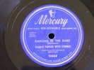 Charlie Parker with Strings/Dancing in the Dark-Laura/Mercury 11068/V to V+