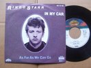 RINGO STARR,IN MY CAR / AS FAR AS WE CAN GO single m-/m- boardwalk 100.16.012